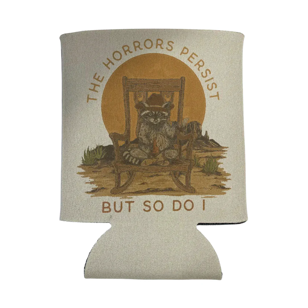The Horrors Persist But So Do I Raccoon Can Hugger